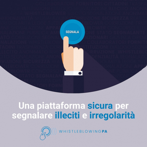 Segnalazioni di illecito – Whistleblowing